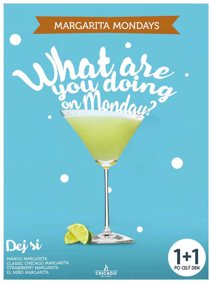 MARGARITA MONDAY • Vykoušej náš klasický cocktail Chicago Margarita, Strawberry Margarita, Mango Margarita a Margarita El Niño vyrobený z Orendain Reposado a Silver tequily.

Po celý den 1+1 ZDARMA!